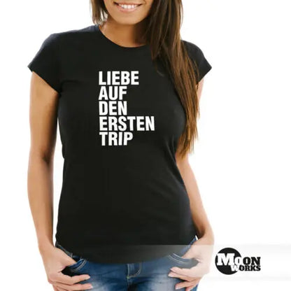 Damen t-shirt liebe auf den ersten trip drogen techno slim fit moonworks®